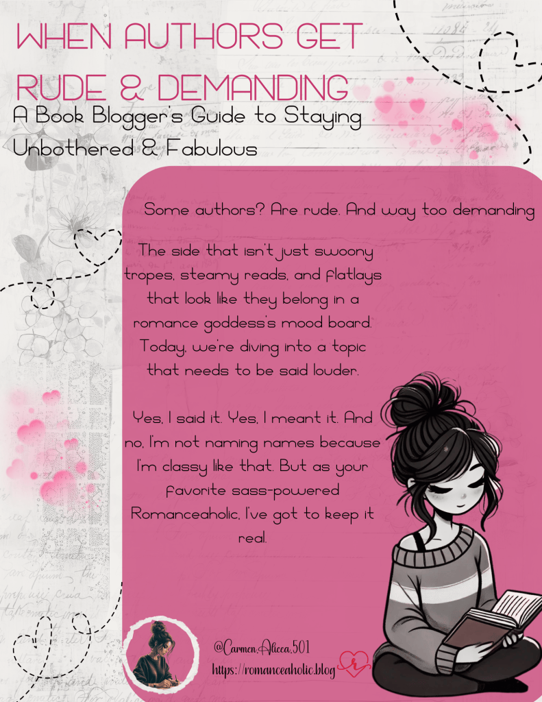 When Authors Get Rude & Demanding: A Book Blogger's Guide to Staying ...